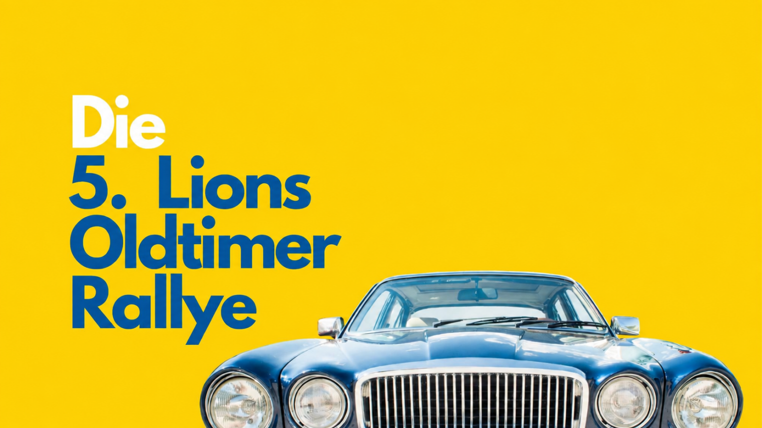 Die 5. Lions Oldtimer Rallye